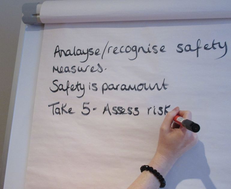 Analyse / recognise safety measures. Safety is paramount. Take 5 - assess risk